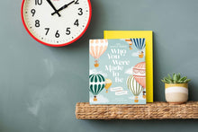 Load image into Gallery viewer, Who You Were Made to Be